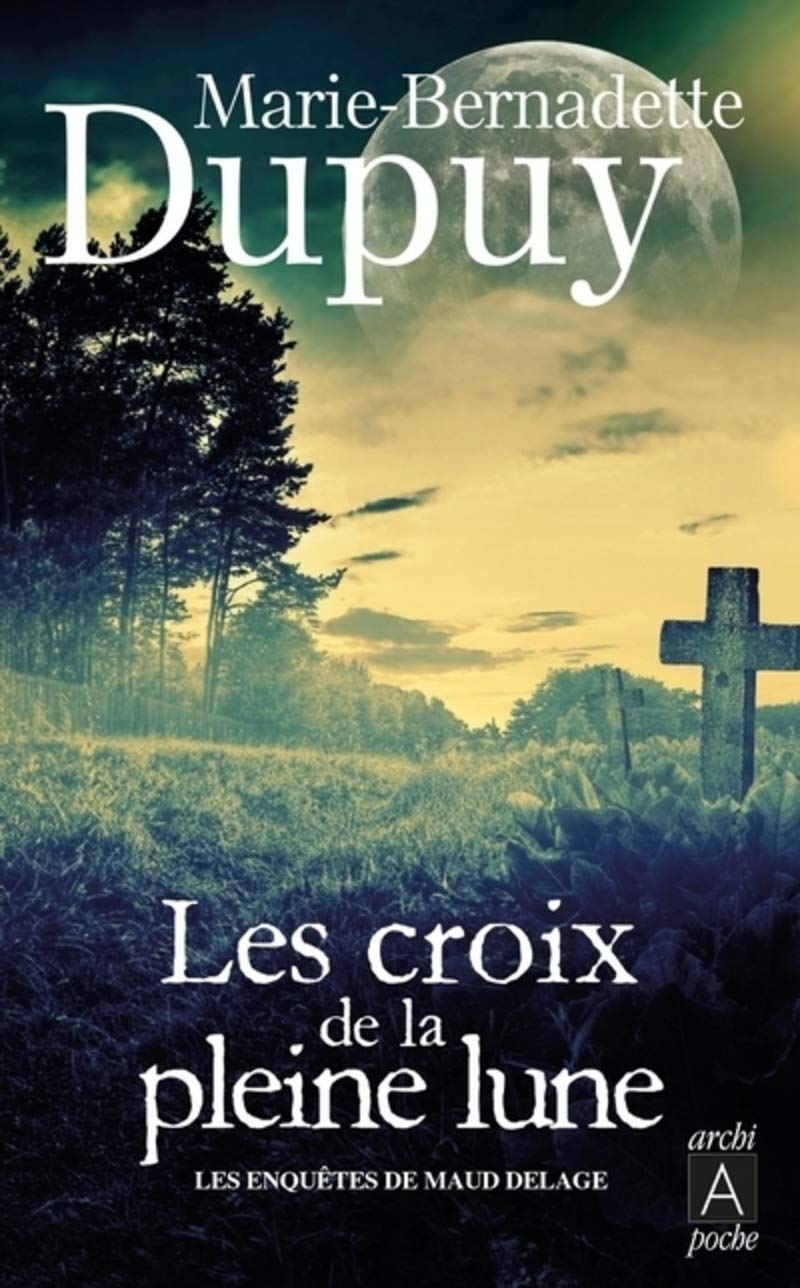 Les croix de la pleine lune 9782352878834