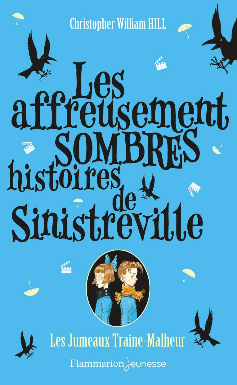 Les Jumeaux Traîne-Malheur 9782081324046