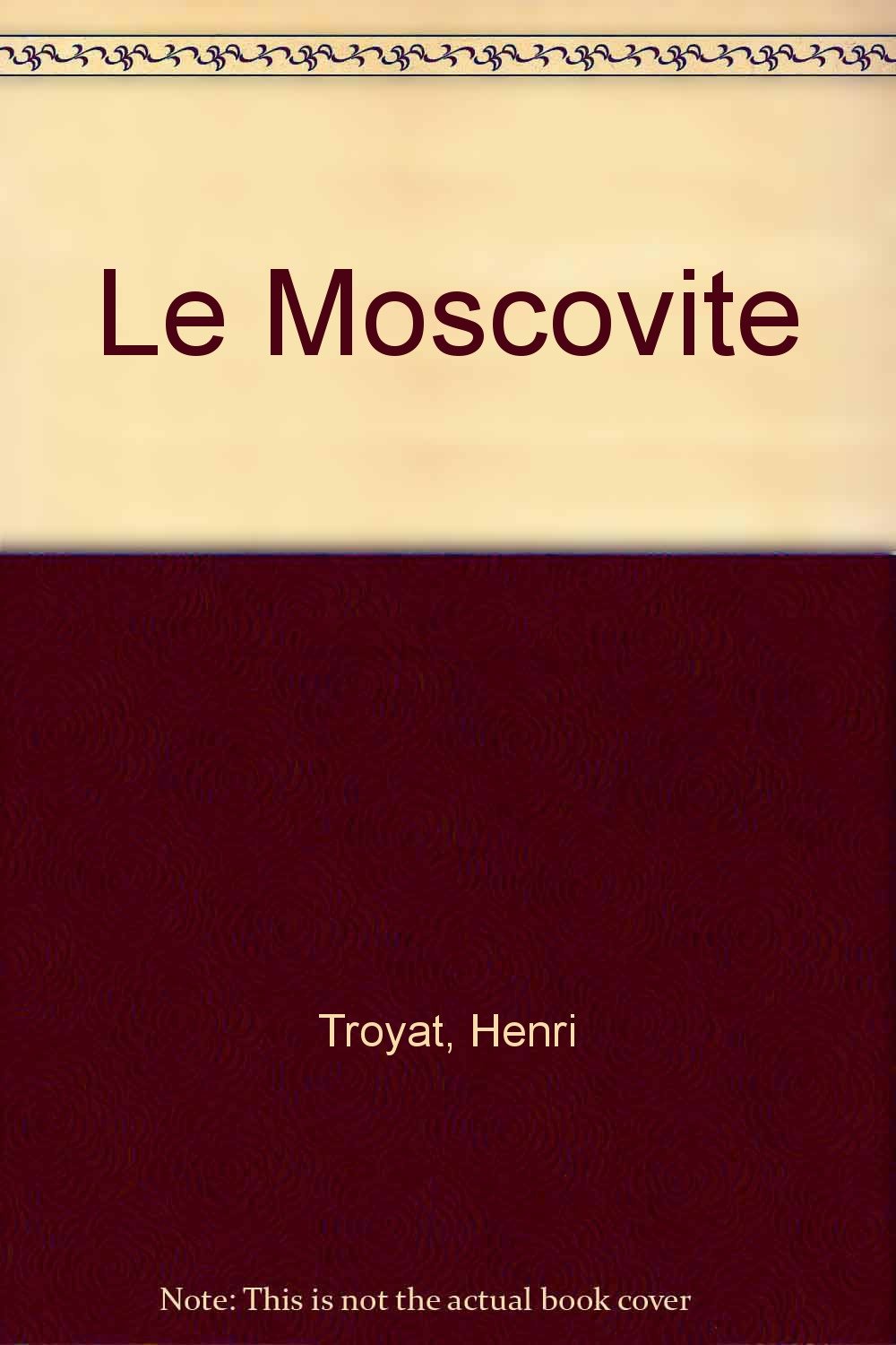 Le Moscovite, tome 1 9782290306215