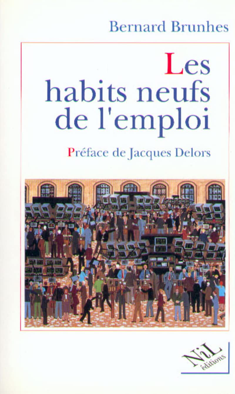 Les habits neufs de l'emploi 9782841110384