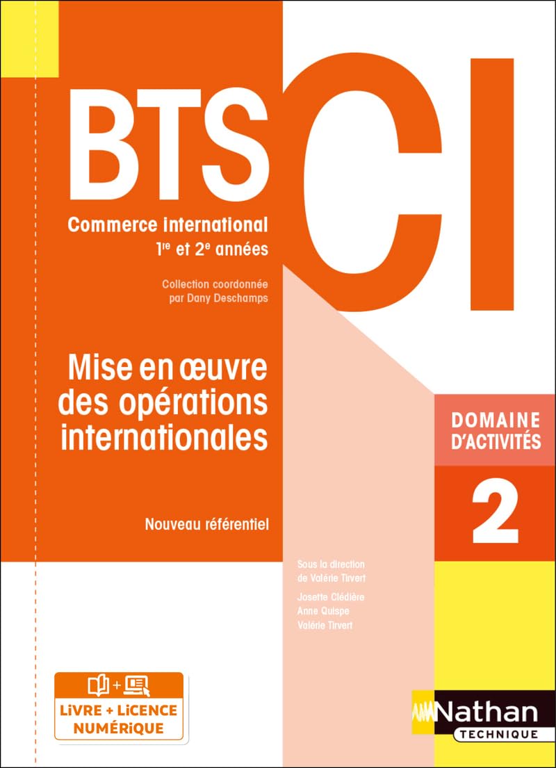 Domaine d'activités 2 - Mise en oeuvre des opérations internationales - BTS CI 1re et 2e années - Coll. BTS CI 9782091673066