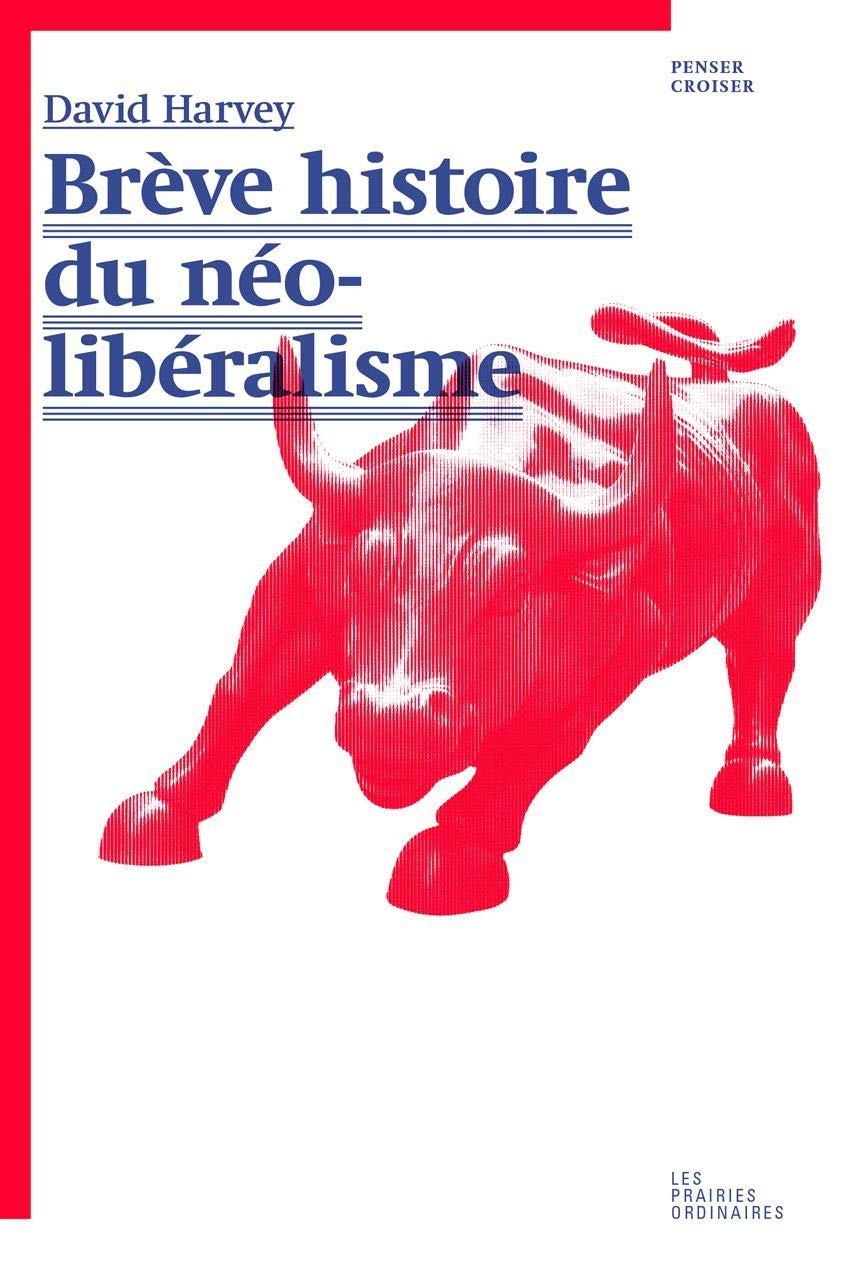 Brève histoire du néolibéralisme 9782350960883