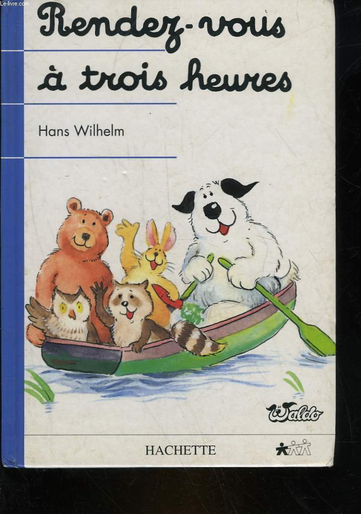 RENDEZ-VOUS A TROIS HEURES 9782245006627