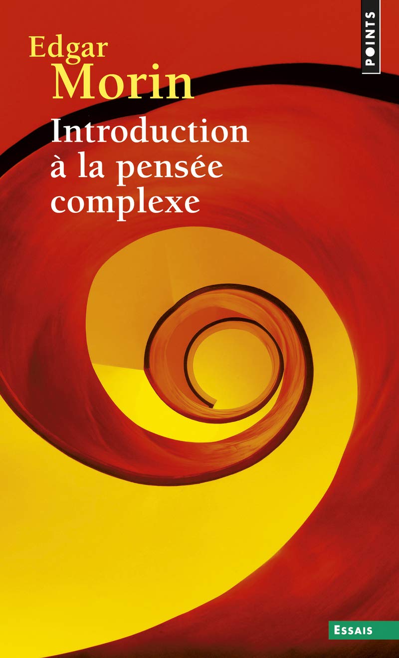 Introduction à la pensée complexe 9782757842003