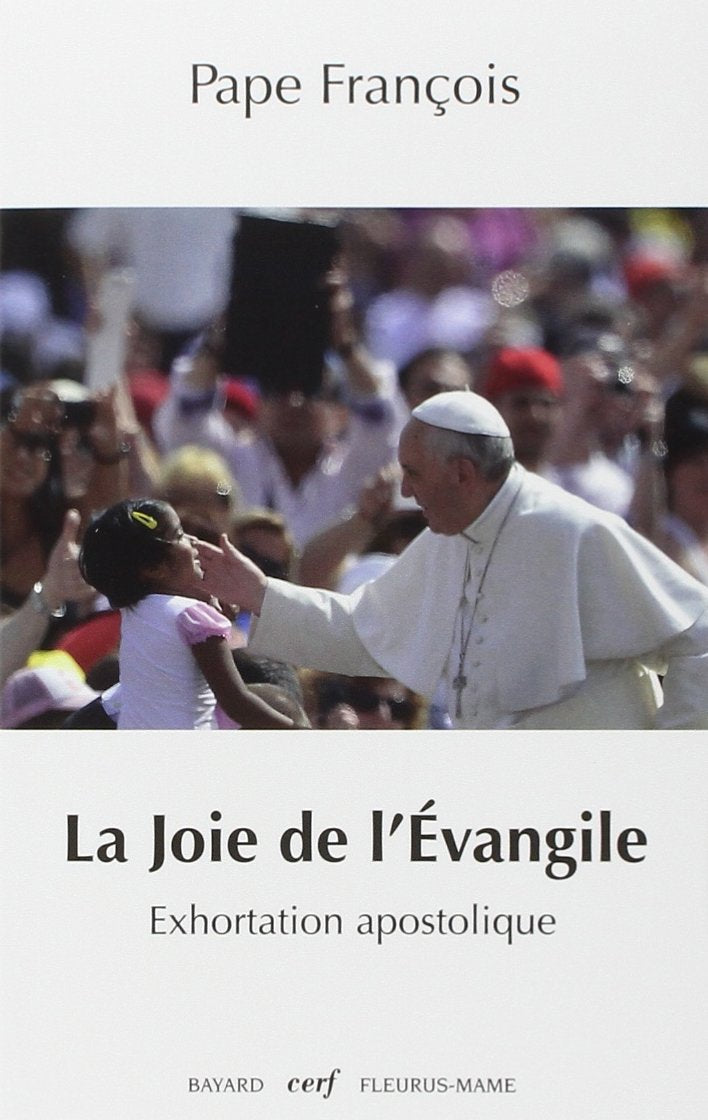La joie de l’évangile, Exhortation apostolique 9782204101981