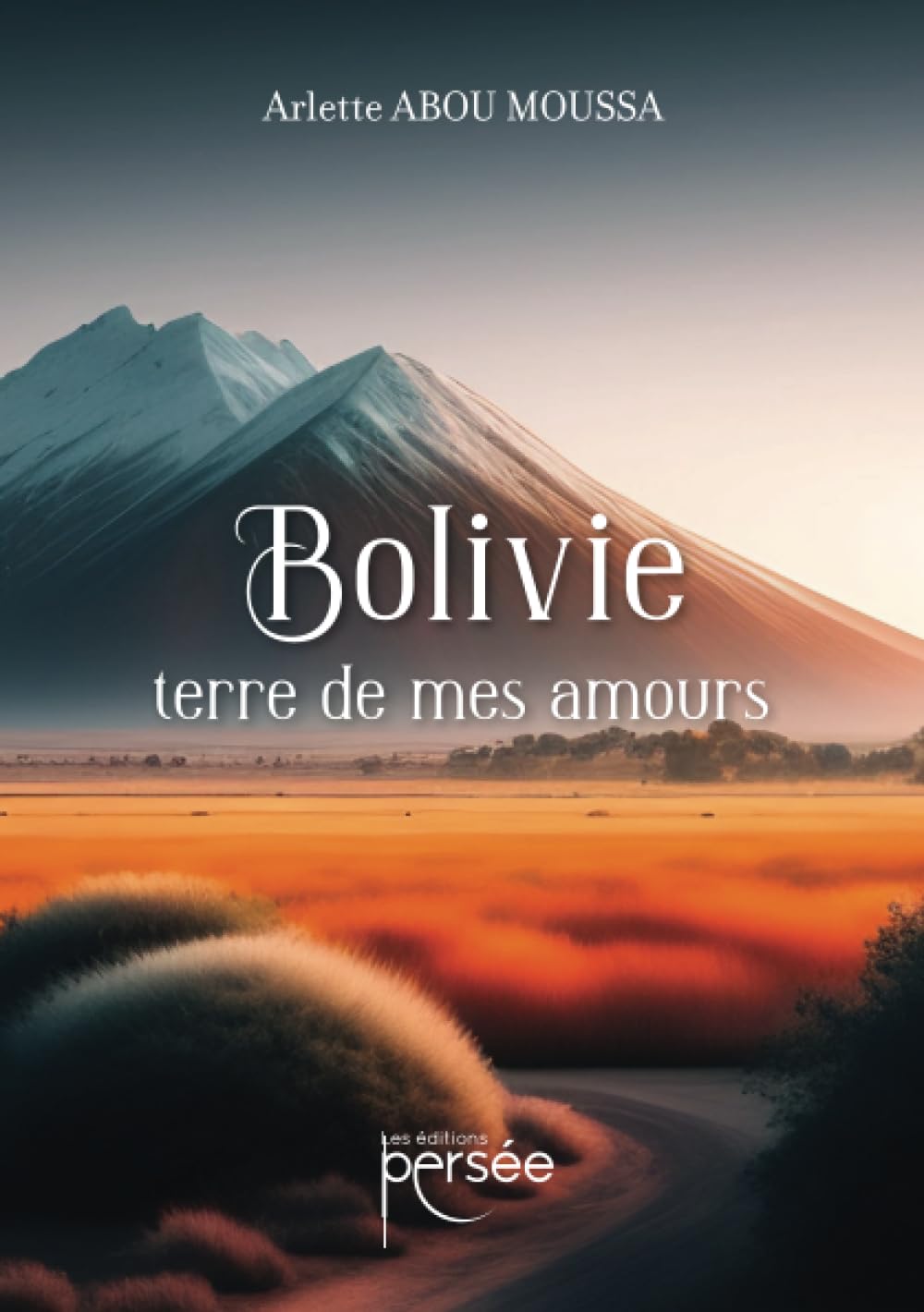 Bolivie terre de mes amours 9782823137132