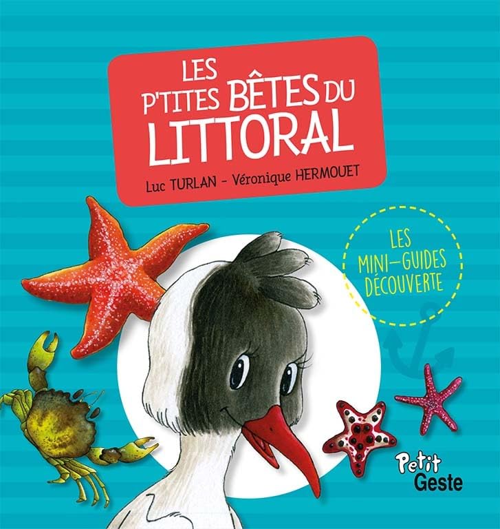 Les Petites Bêtes du Littoral 9782367465494