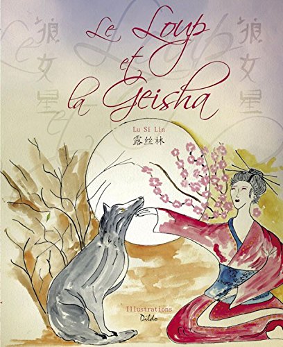 le loup et la geisha 9782953246902