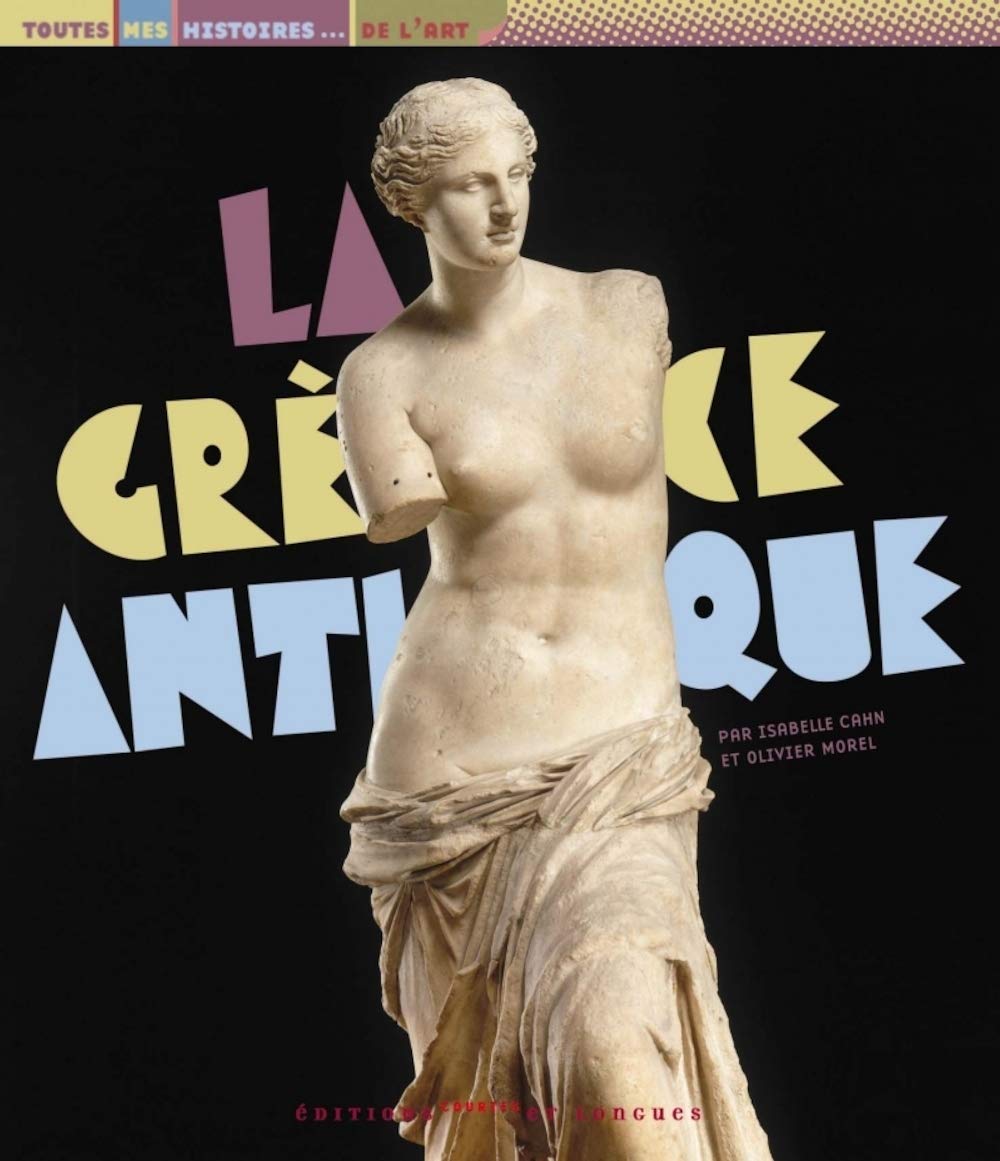 La Grèce antique 9782352900207