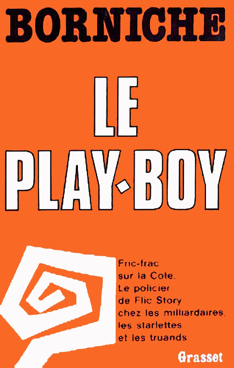 Le play-boy 9782246003557