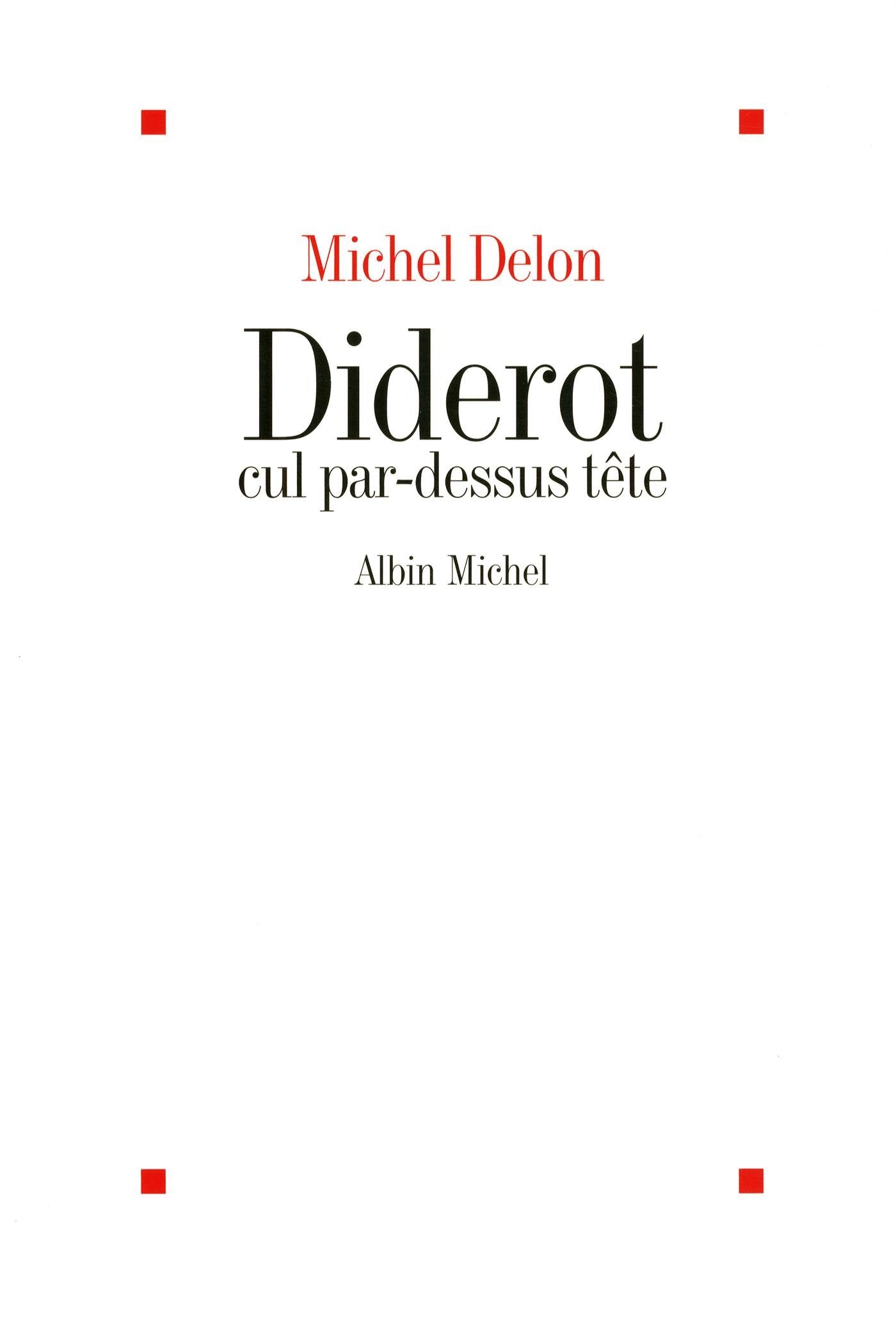 Diderot cul par-dessus tête 9782226248558