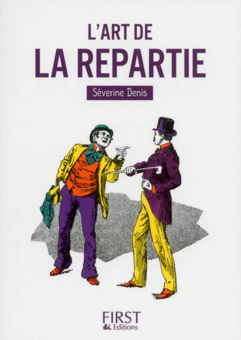 Petit Livre de - L'Art de la repartie 9782412023594
