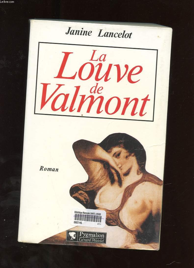 La louve de Valmont 9782857044413