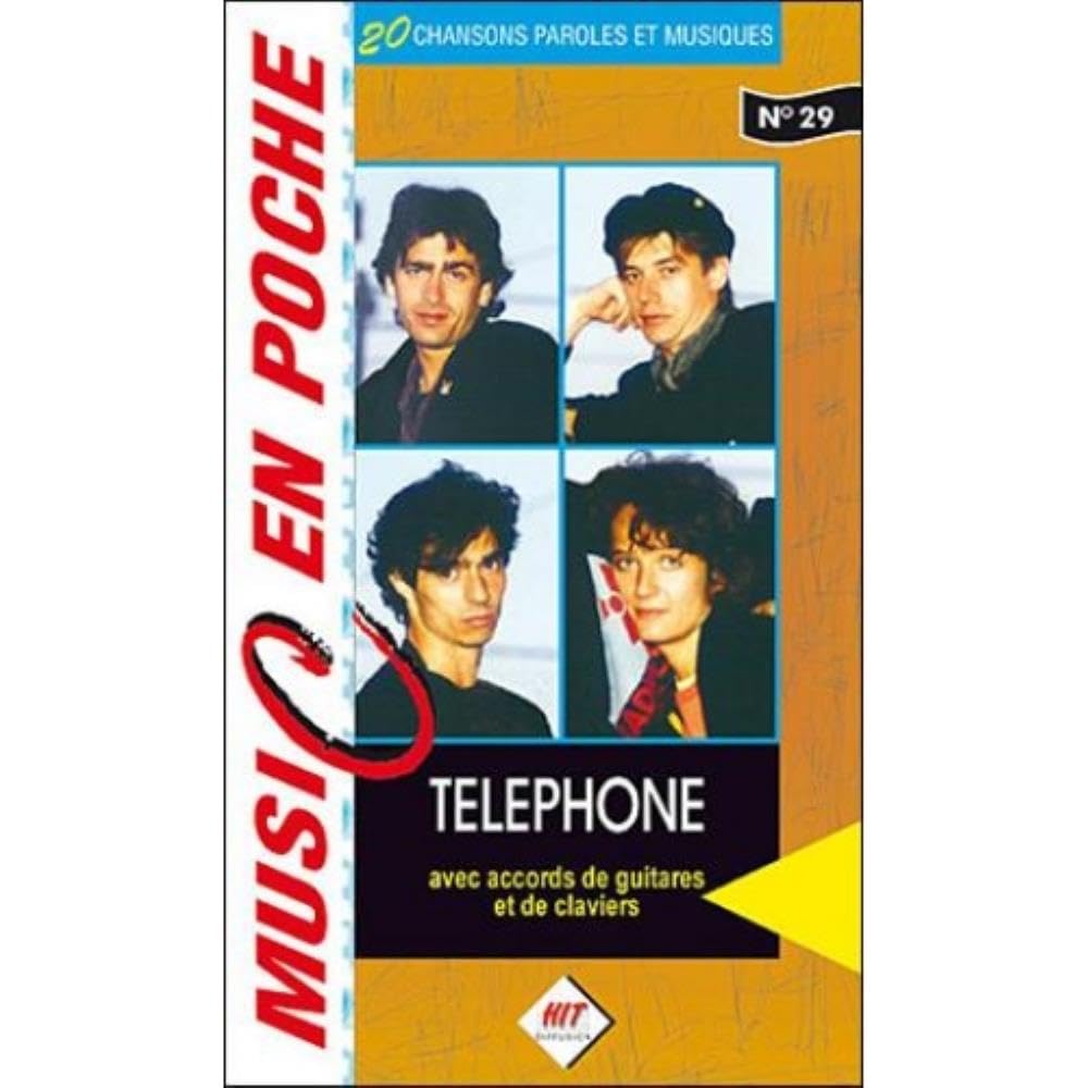 Téléphone : music en poche n° 29 - paroles et accords 3554270218292