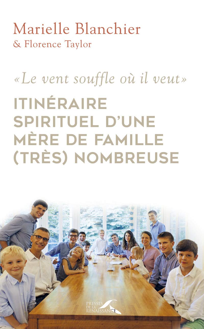 Itinéraire spirituel d'une mère de famille nombreuse 9782750913496