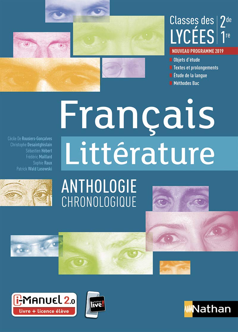 Français Littérature - Anthologie chronologique - 2de/1re 9782091653181