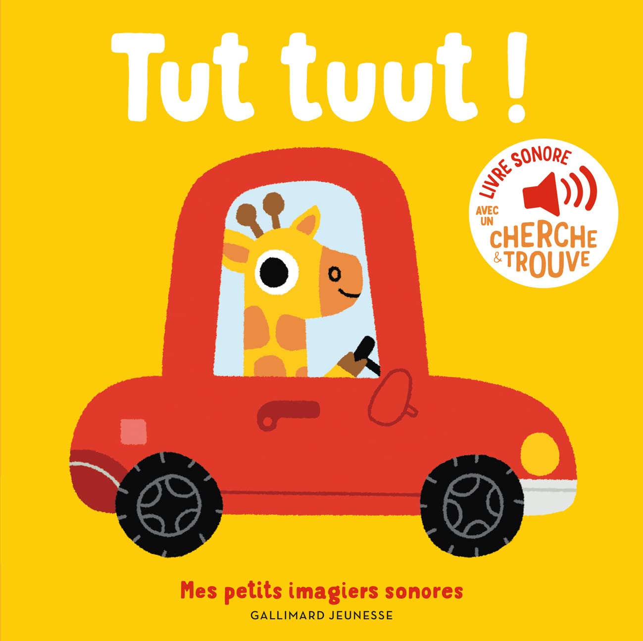 Tut, tuut - Mes petits imagiers sonores - Dès 1 an 9782075162197