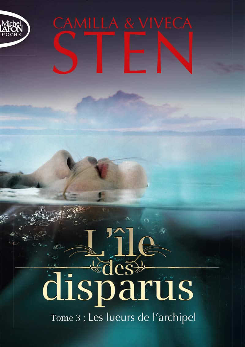 L'île des disparus - tome 3 Les lueurs de l'archipel (3) 9791022404495