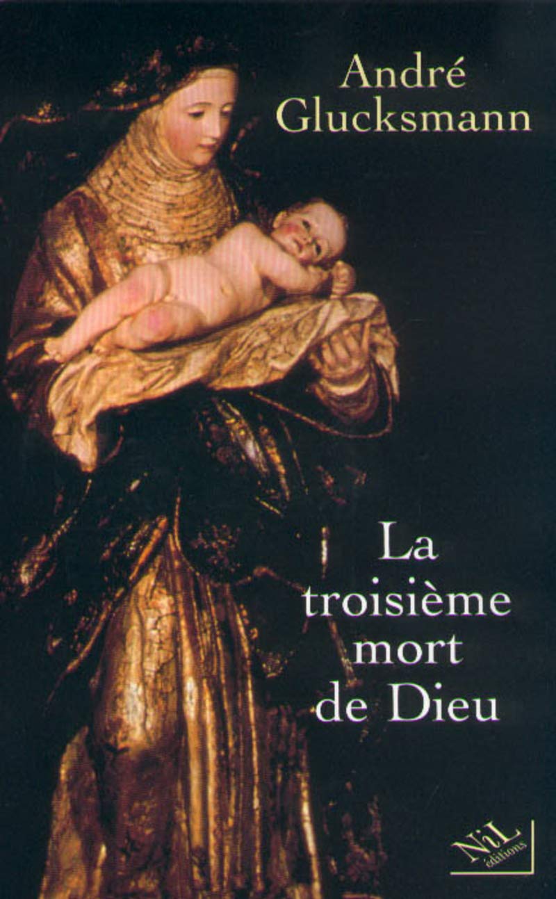 La troisième mort de Dieu 9782841111572