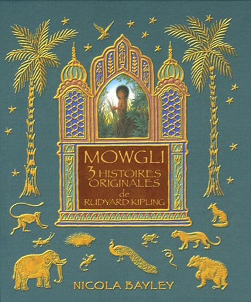 MOWGLI 3 HISTOIRES ORIGINALES 9782700012514