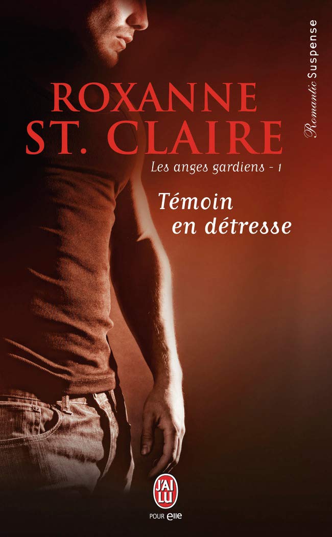 Les anges gardiens, 1 : Témoin en détresse 9782290069820