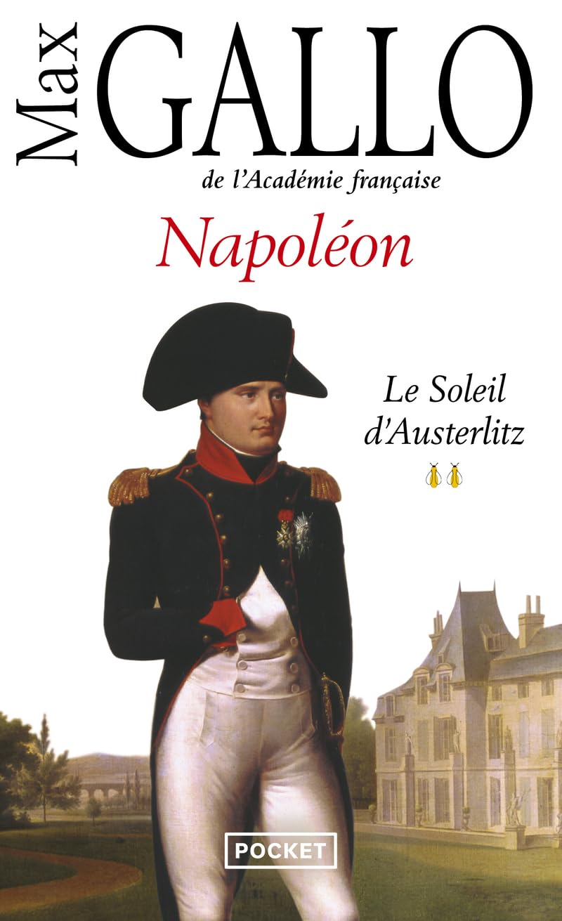 Napoléon : le soleil d'Austerlitz, tome 2 9782266080569