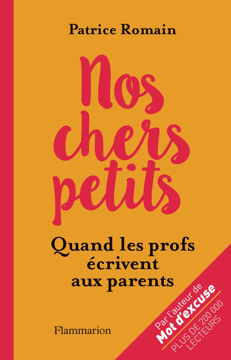 Nos chers petits...: les parents écrivent aux enseignants 9782081344976