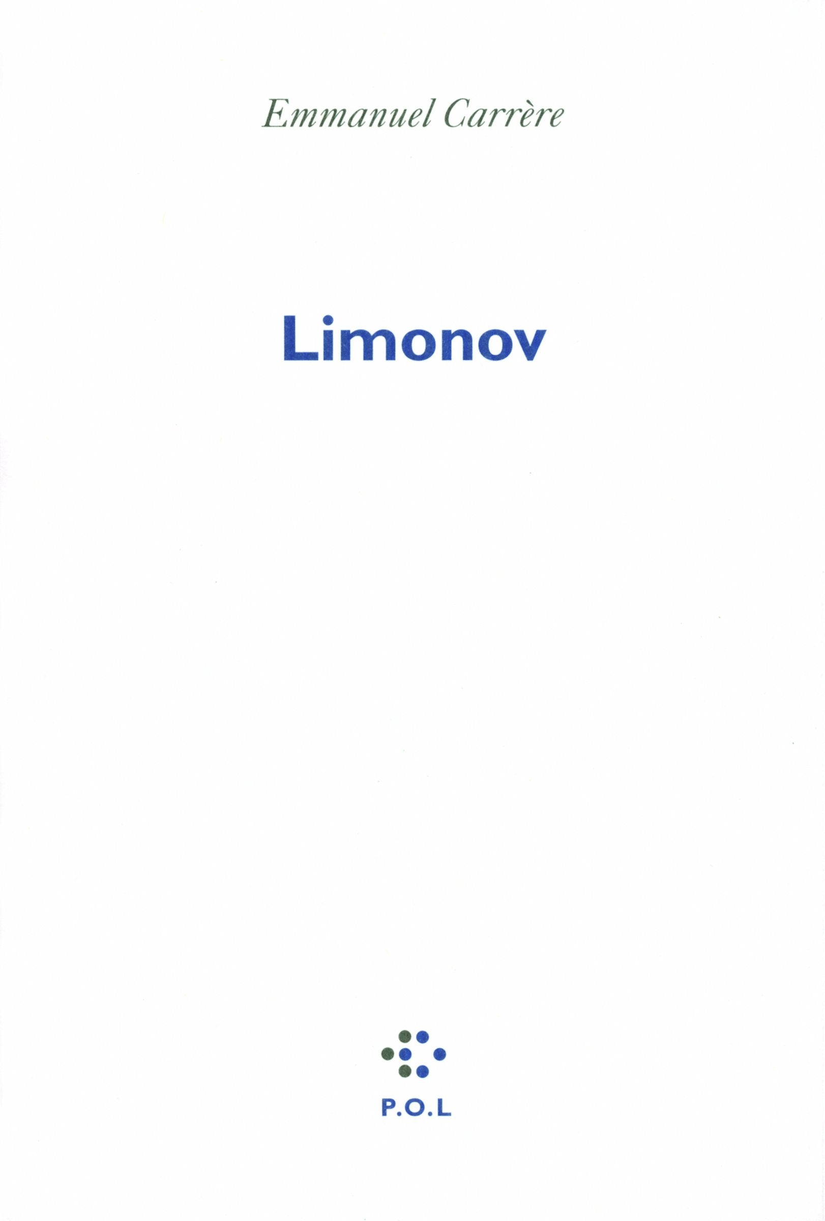 Limonov Prix Renaudot 2011 9782818014059