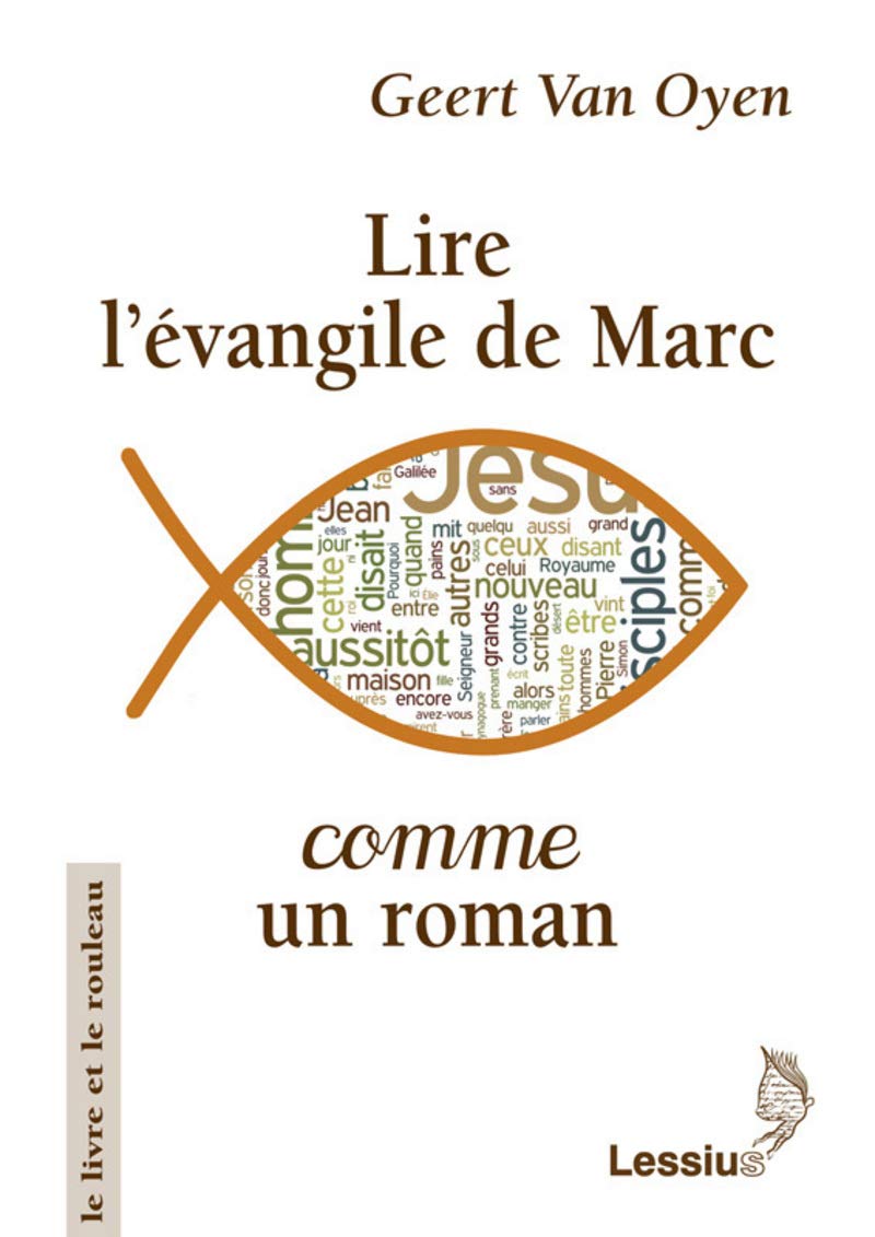 Lire l'évangile de Marc comme un roman 9782872992119