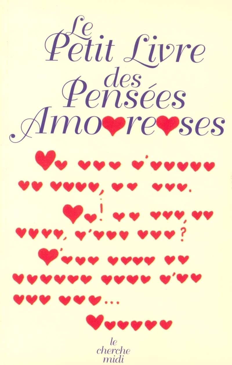 Le petit livre des pensées amoureuses 9782749103549