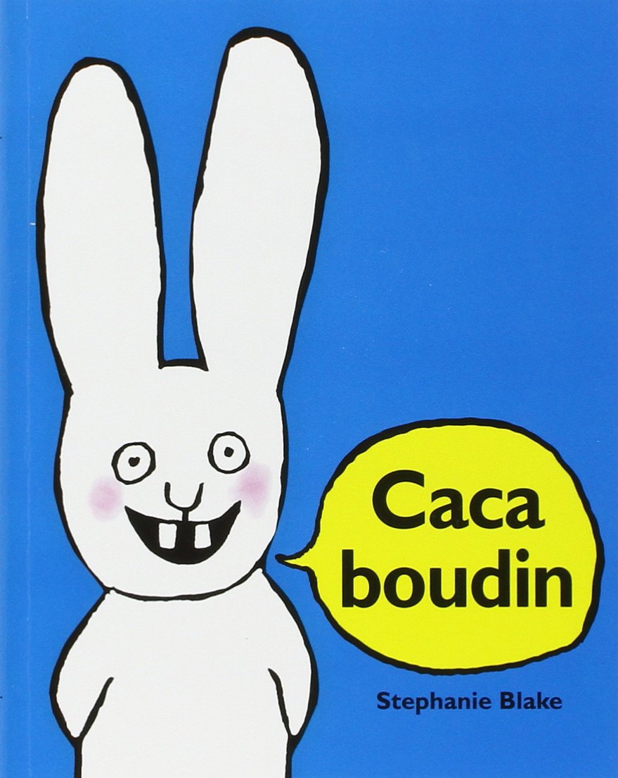 Caca Boudin 9782211075053