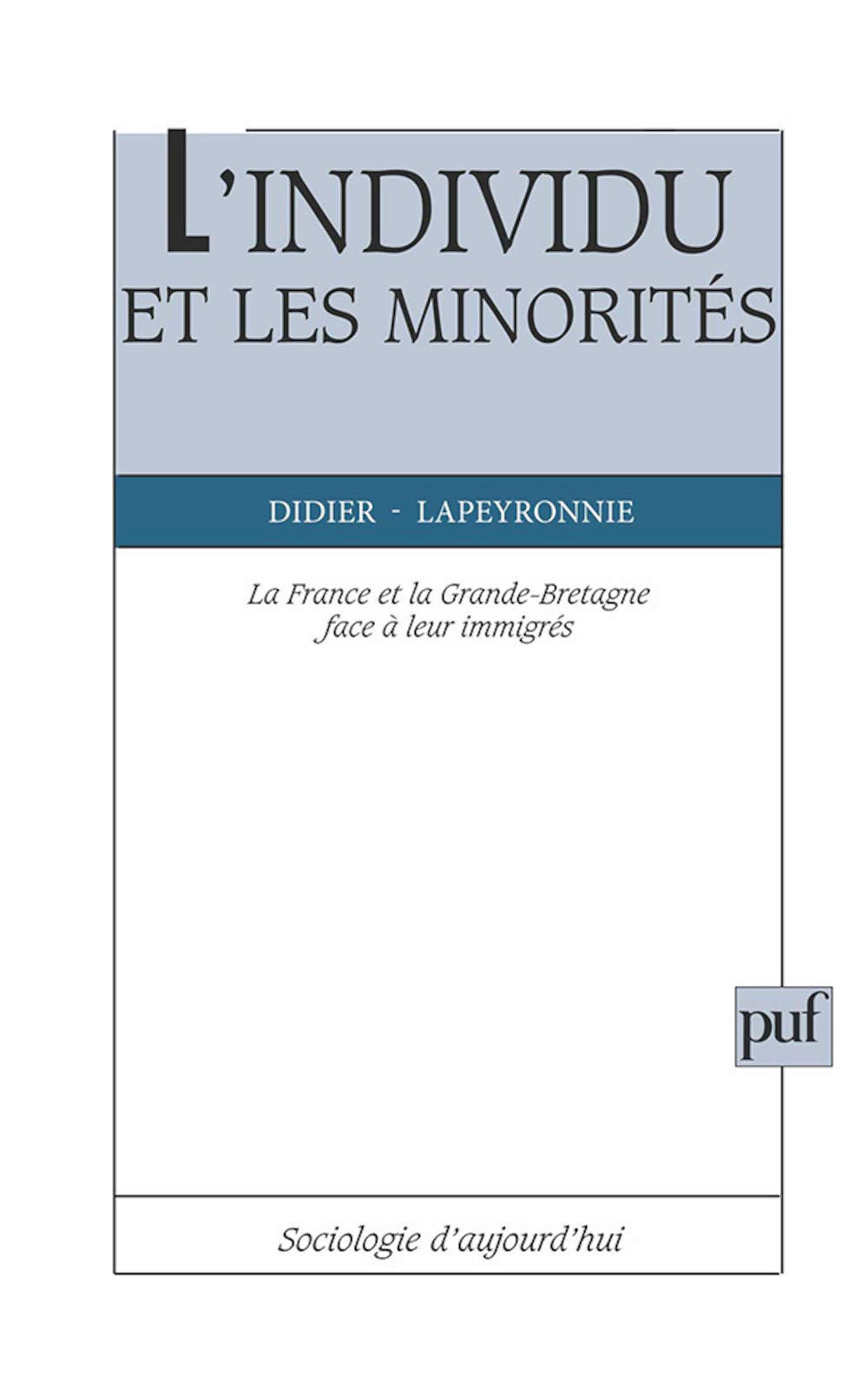 L'individu et les minorités 9782130457381