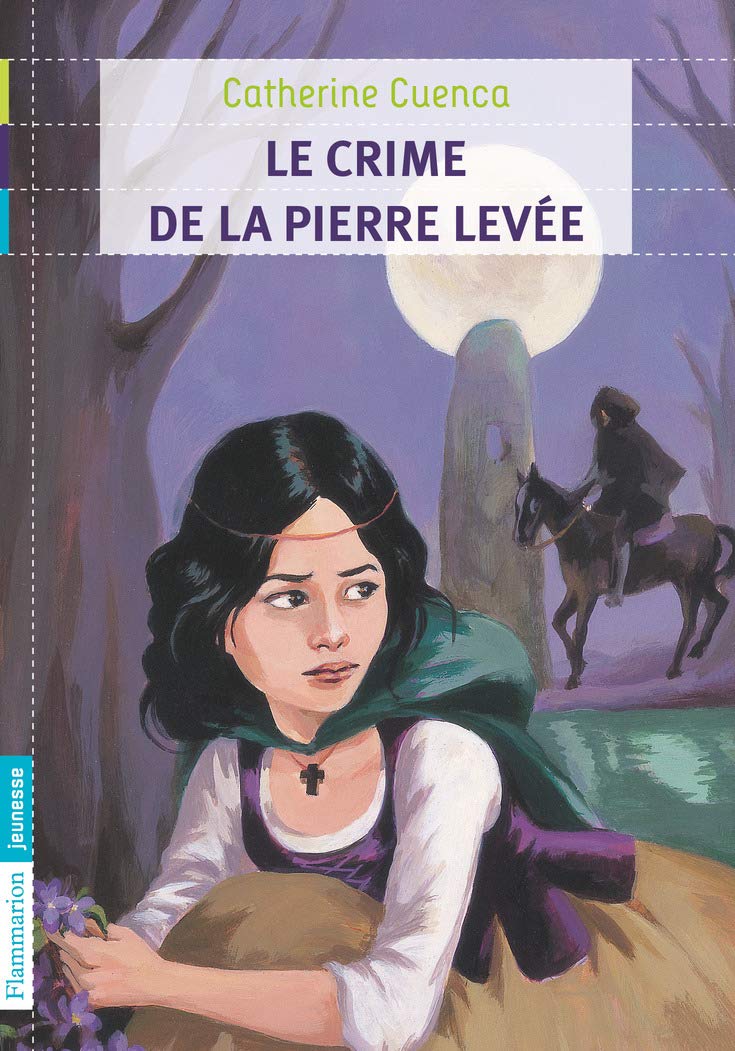 Le Crime de la Pierre levée 9782081230989