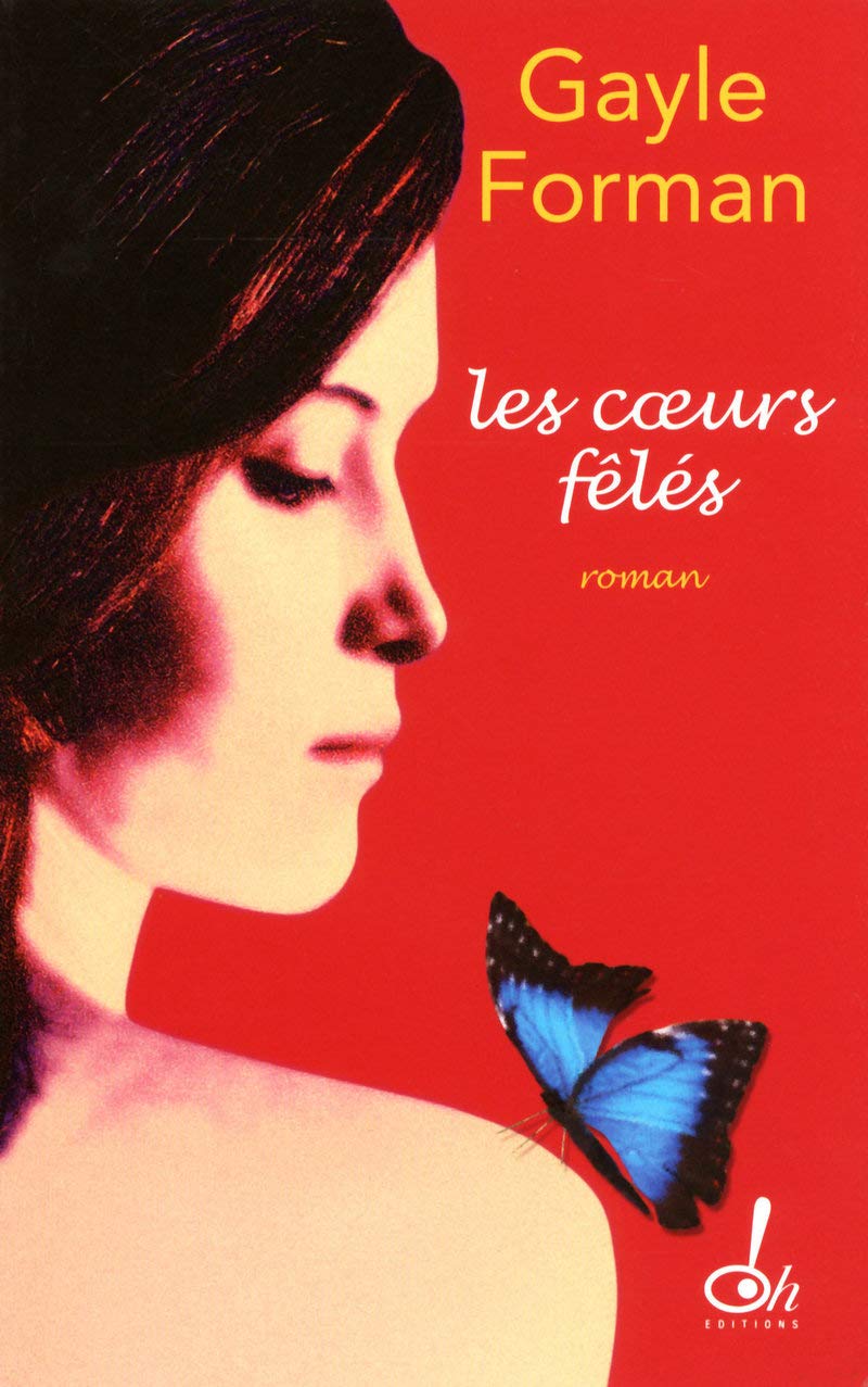 Les coeurs fêlés 9782915056976