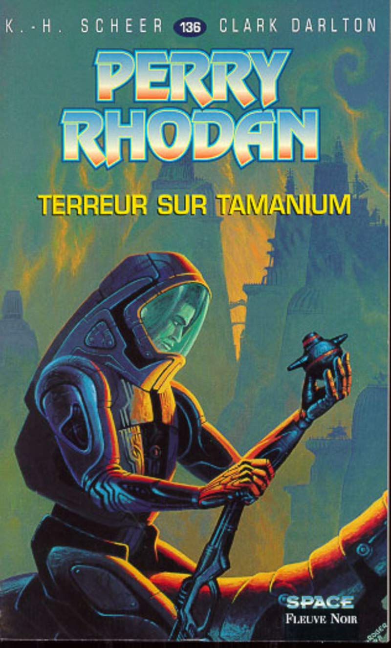Perry Rhodan, tome 136 : Terreur sur Tamanium 9782265061330