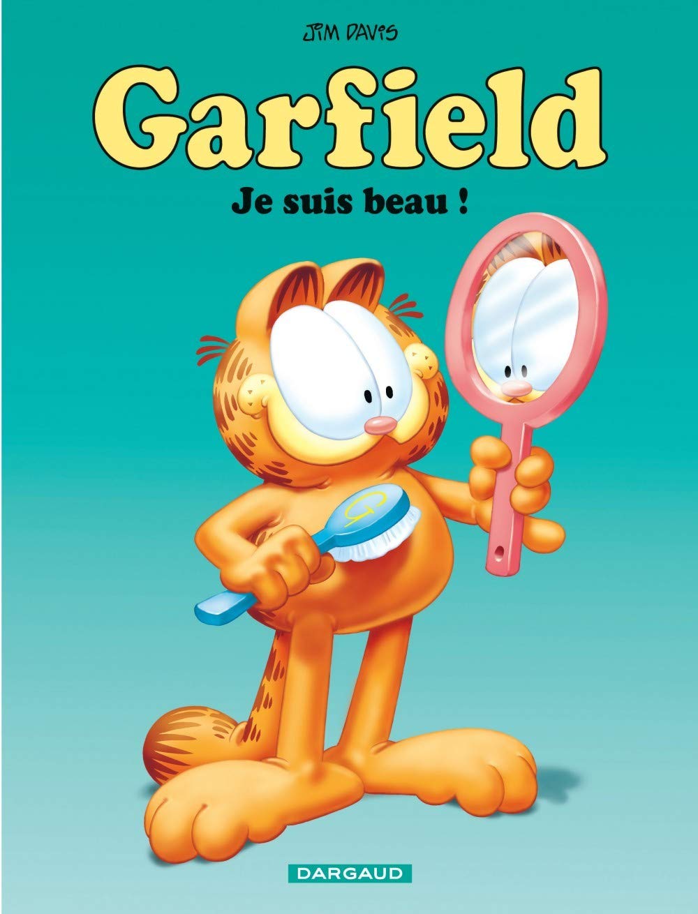 Garfield, tome 13 : Je suis beau 9782205040722