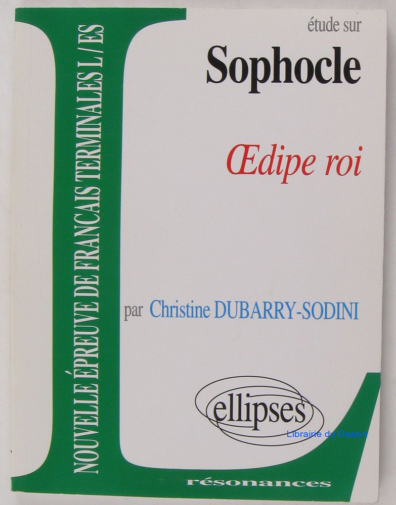 Etude Sur Oedipe Roi, Sophocle 9782729844103