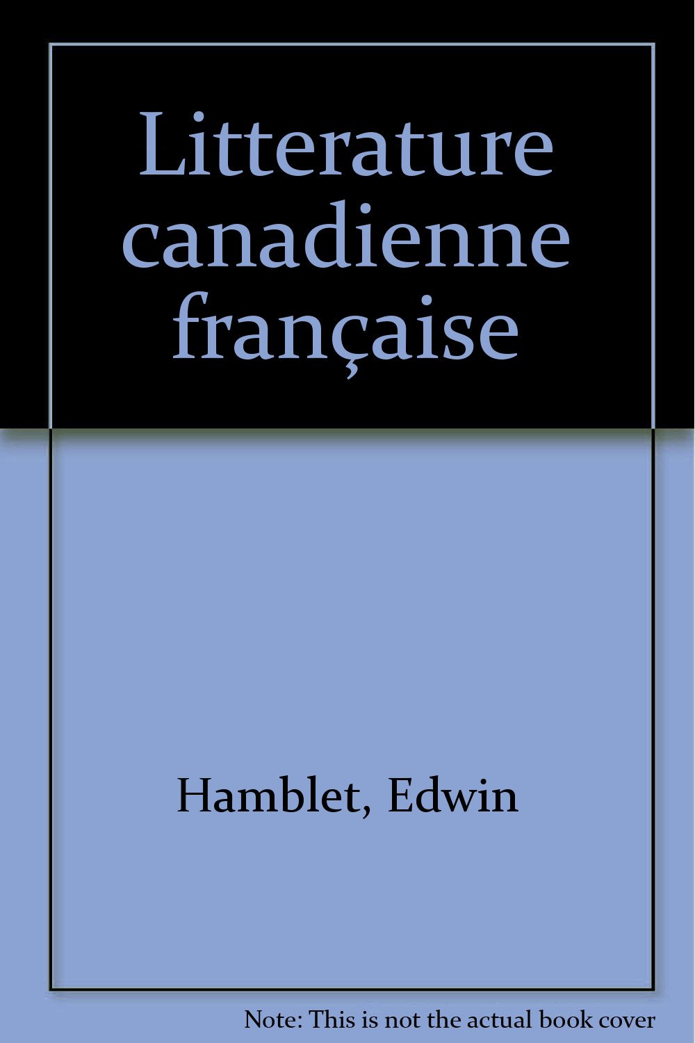 Littérature canadienne française 9782218075971