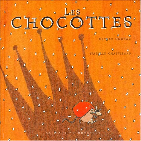 Les chocottes 9782841560332