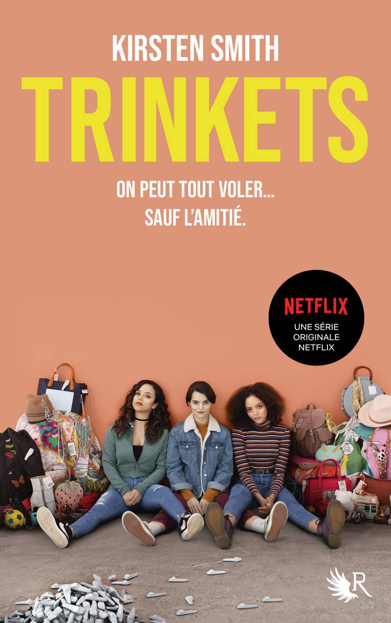 Trinkets (le roman à l'origine de la série Netflix) 9782221241738