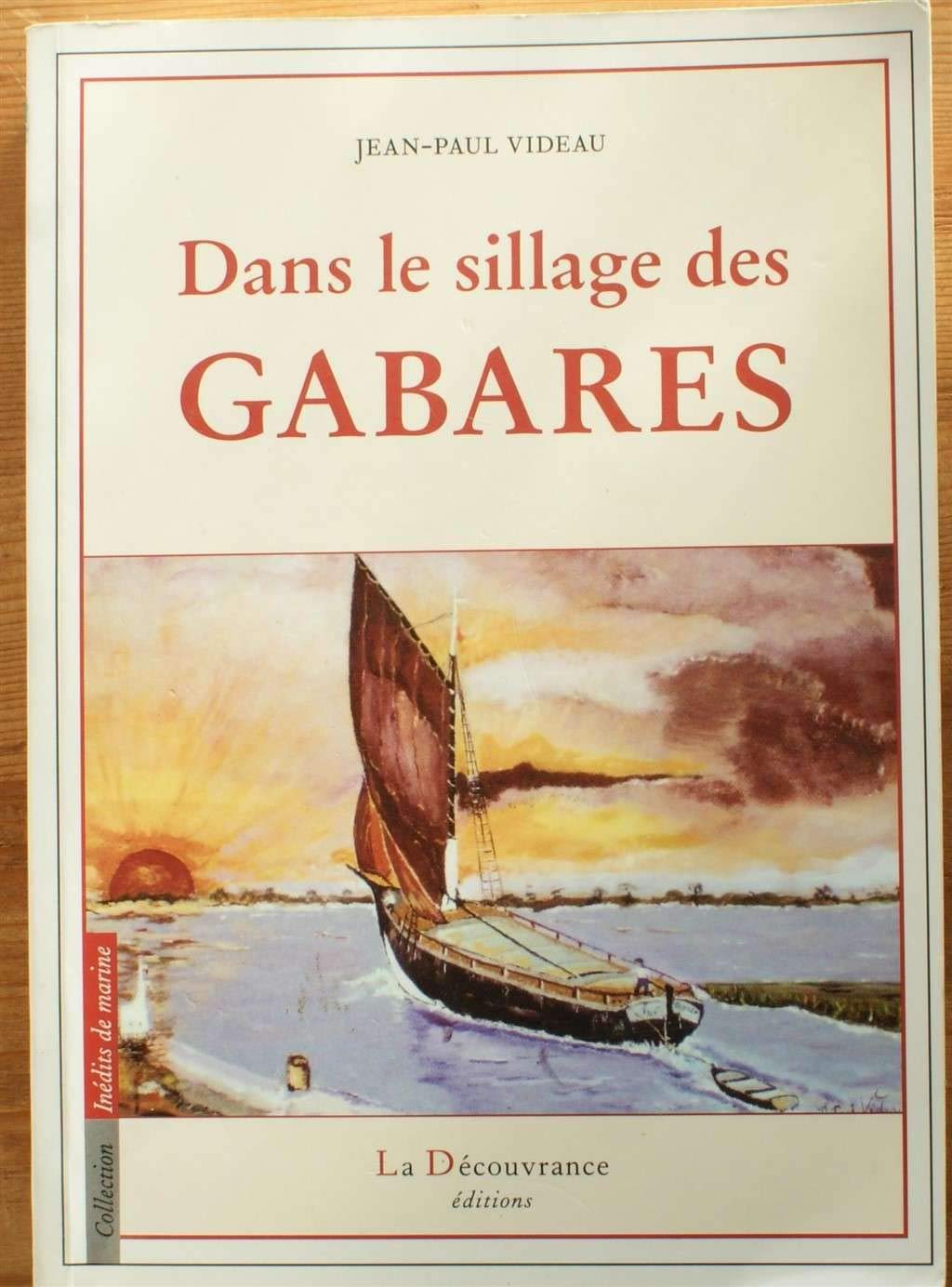 Dans le sillage des gabares 9782842654153