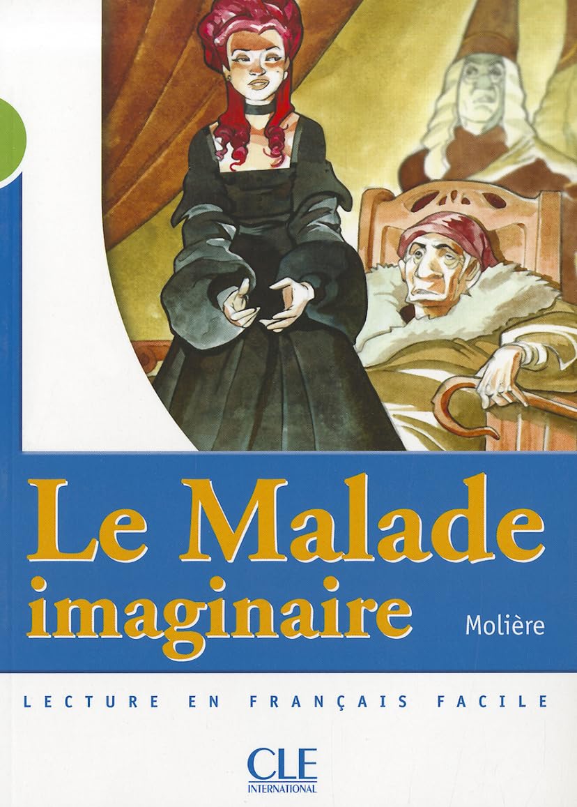 Le Malade imaginaire - Niveau 2 - Lecture Mise en scène - Livre 9782090316261