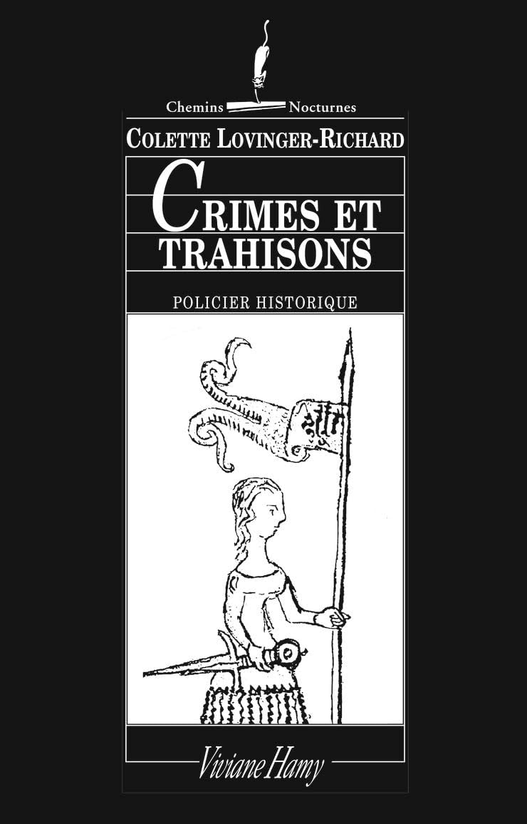 Crimes et trahisons : Policier historique 9782878581911