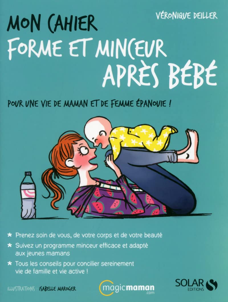 Mon cahier forme et minceur après bébé 9782263069673