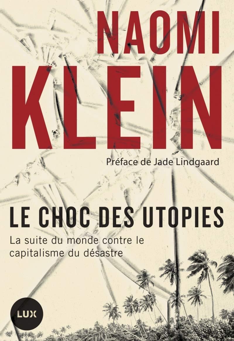 Le choc des utopies: Porto Rico contre le capitalistes du désastre 9782895962892