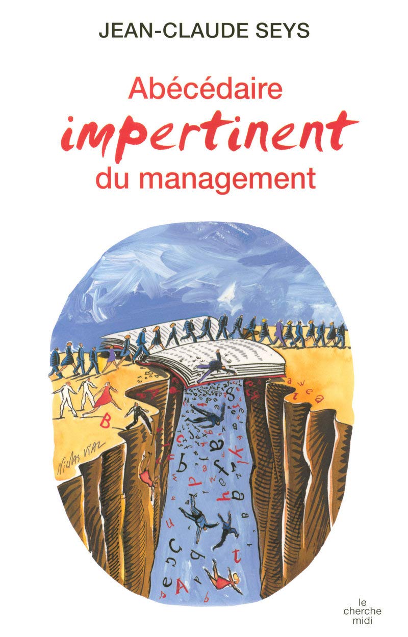 Abécédaire impertinent du management 9782749111544