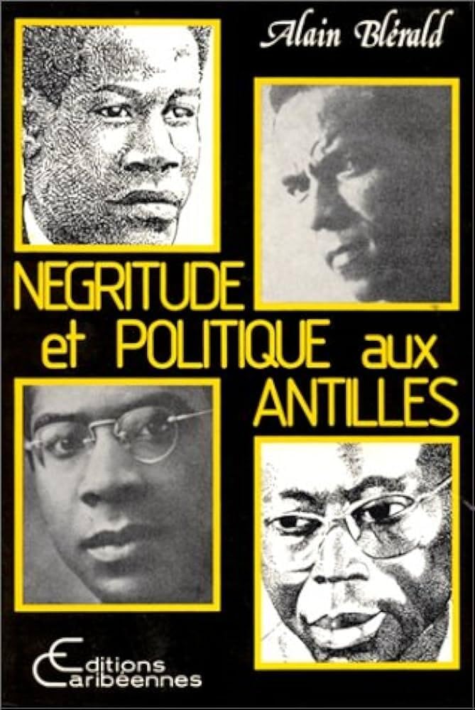 Négritude et politique aux Antilles 9782903033255