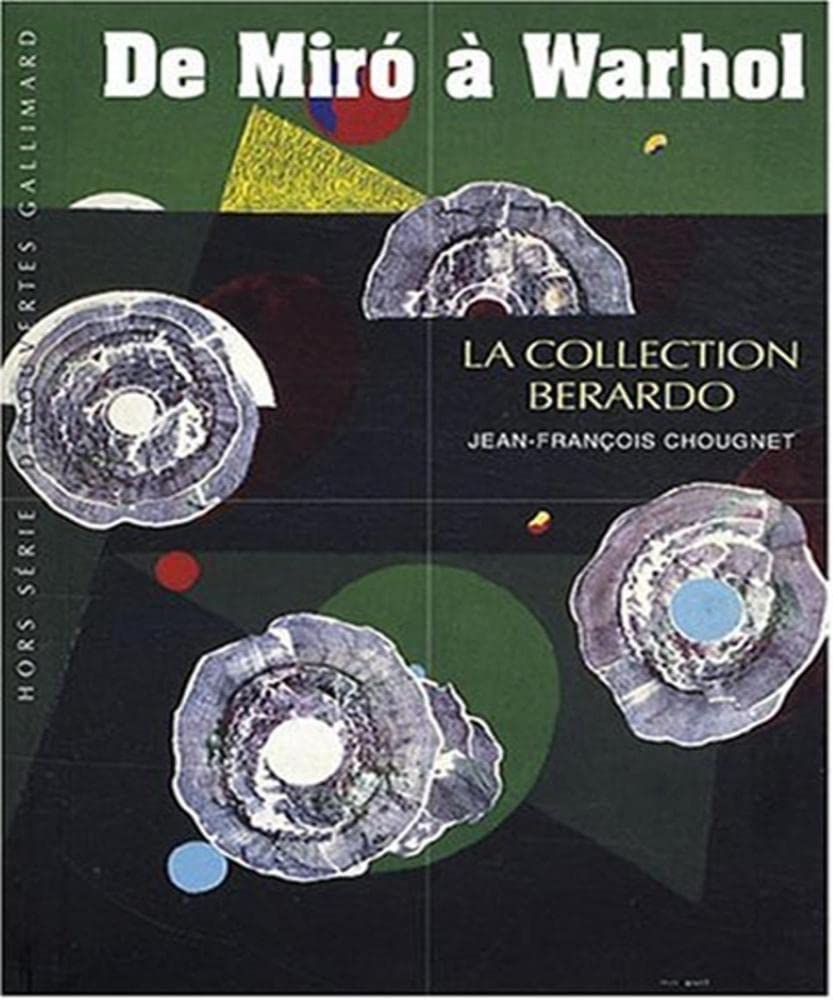 De Miró à Warhol: La collection Berardo 9782070359905
