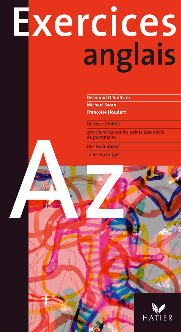 Exercices : L'Anglais de A à Z 9782218745676