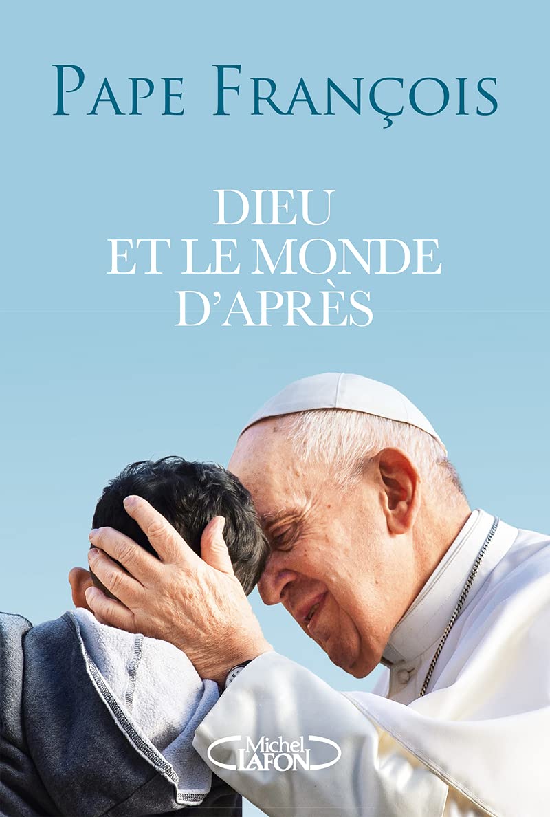 Dieu et le monde d'après 9782749947518